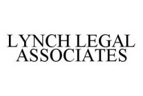 LYNCH LEGAL ASSOCIATES