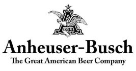 A ANHEUSER-BUSCH THE GREAT AMERICAN BEER COMPANY