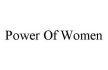 POWER OF WOMEN