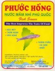PHUOC HONG NUOC MAM NHI PHU QUOC FISH SAUCE THE BEST IMPROVES THE TASTE OF FOOD DAC BIET THOM NGON HAO HANG THANH PHAN: CA COM MUOI INGREDIENTS: ANCHOVY EXTRACT, SALT. SALT CRYSTALS APPEAR NATURALLY I