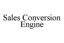 SALES CONVERSION ENGINE