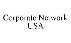 CORPORATE NETWORK USA