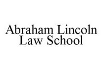 ABRAHAM LINCOLN LAW SCHOOL