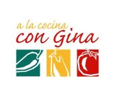 A LA COCINA CON GINA