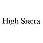 HIGH SIERRA