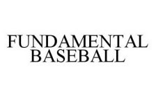 FUNDAMENTAL BASEBALL