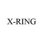 X-RING