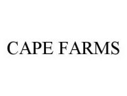 CAPE FARMS