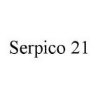 SERPICO 21