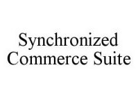 SYNCHRONIZED COMMERCE SUITE