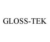 GLOSS-TEK