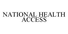 NATIONAL HEALTH ACCESS