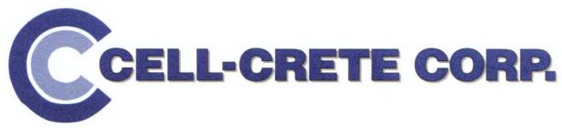 CC CELL-CRETE CORP.