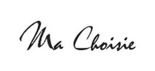 MA CHOISIE