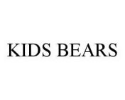 KIDS BEARS