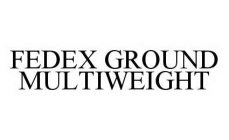 FEDEX GROUND MULTIWEIGHT