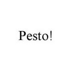 PESTO!