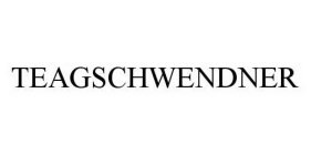 TEAGSCHWENDNER