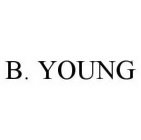 B. YOUNG