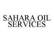 SAHARA OIL SERVICES