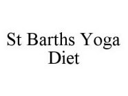 ST BARTHS YOGA DIET