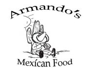 ARMANDO'S MEXICAN FOOD