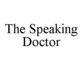 THE SPEAKING DOCTOR