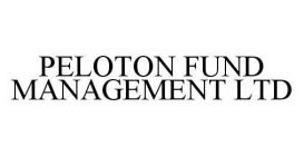 PELOTON FUND MANAGEMENT LTD