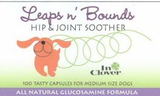 LEAPS N' BOUNDS HIP & JOINT SOOTHER IN CLOVER 100 TASTY CAPSULES FOR MEDIUM SIZE DOGS ALL NATURAL GLUCOSAMINE FORMULA