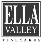 ELLA VALLEY VINEYARDS