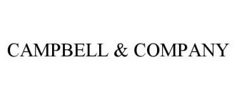 CAMPBELL & COMPANY