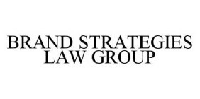 BRAND STRATEGIES LAW GROUP