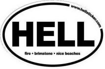 HELL FIRE BRIMSTONE NICE BEACHES WWW.HELLSTICKER.COM
