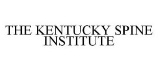 THE KENTUCKY SPINE INSTITUTE