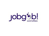 JOBGOB! WORK FULFILLED.