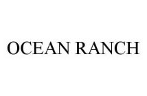 OCEAN RANCH