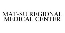 MAT-SU REGIONAL MEDICAL CENTER