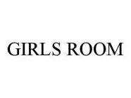GIRLS ROOM