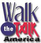WALK THE TALK AMERICA