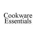 COOKWARE ESSENTIALS