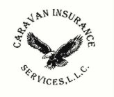CARAVAN INSURANCE SERVICES, L.L.C.