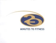 20 MINUTES TO FITNESS