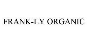 FRANK-LY ORGANIC