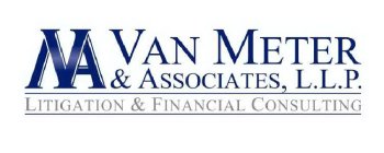 MVA VAN METER & ASSOCIATES, L.L.P. LITIGATION & FINANCIAL CONSULTING