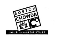 BOSTON CHOWDA CO SOUP & OTHER GREAT STUFF