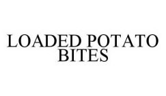 LOADED POTATO BITES