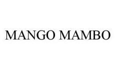 MANGO MAMBO