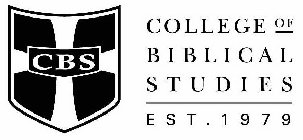 CBS COLLEGE OF BIBLICAL STUDIES EST. 1979