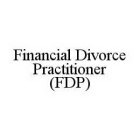 FINANCIAL DIVORCE PRACTITIONER (FDP)