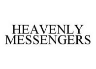 HEAVENLY MESSENGERS